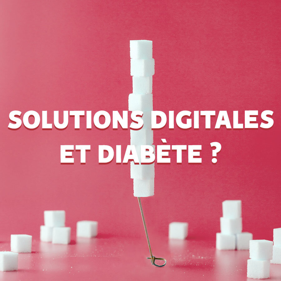 digital+et+diabete+-+cover+-+MAP+Patho+blog Article de blog : Solutions digitales et diabète ?