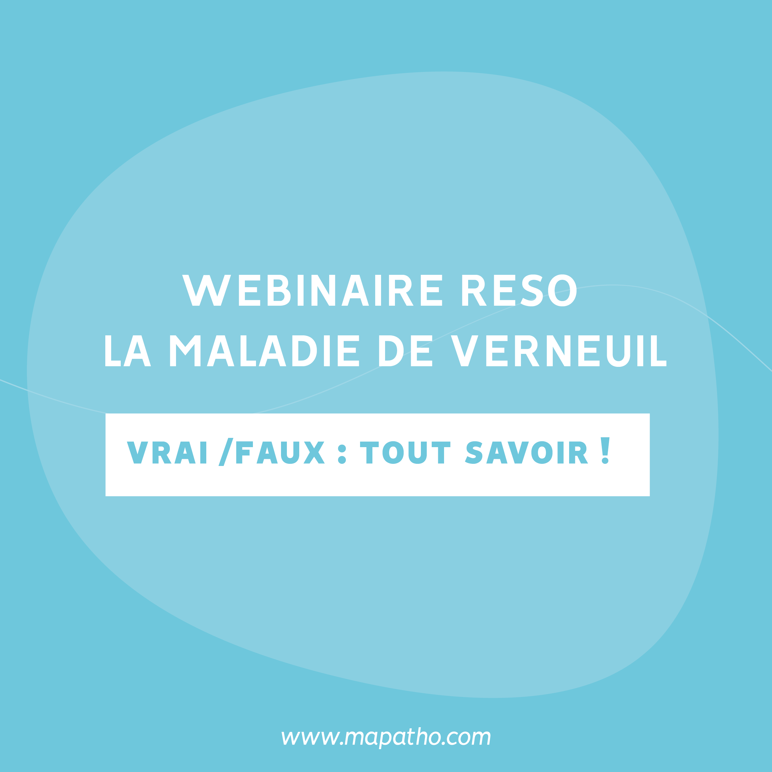 Maladie de verneuil – Vrai faux